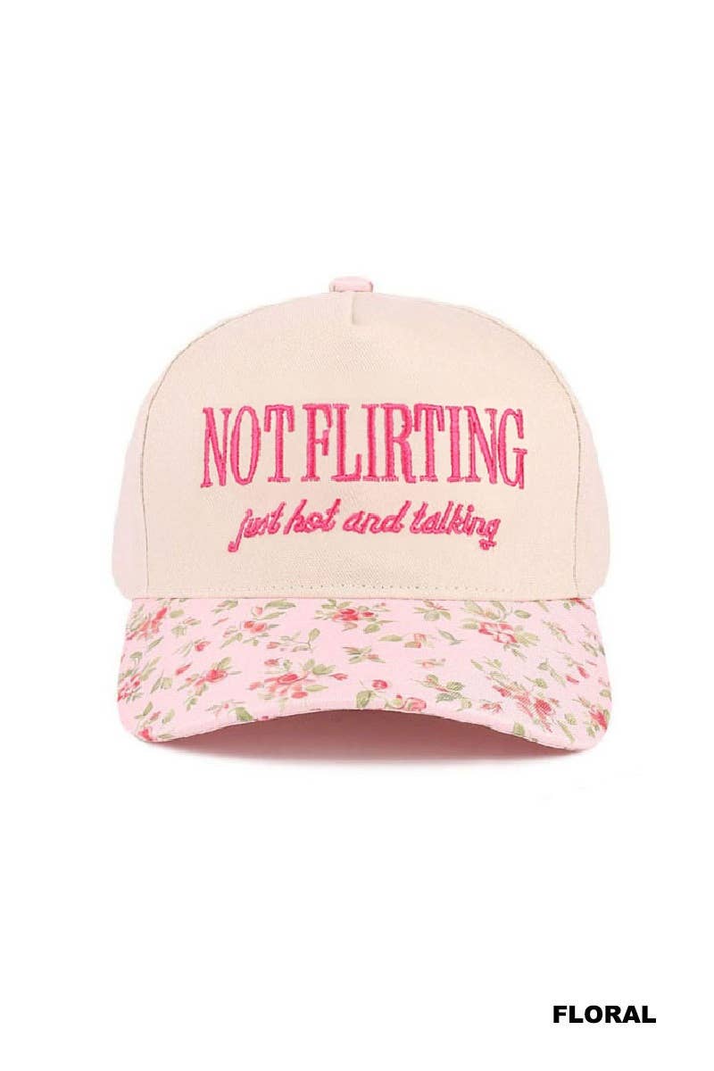 Not Flirting Just Hot and Talking Two Tone Canvas Cotton Cap