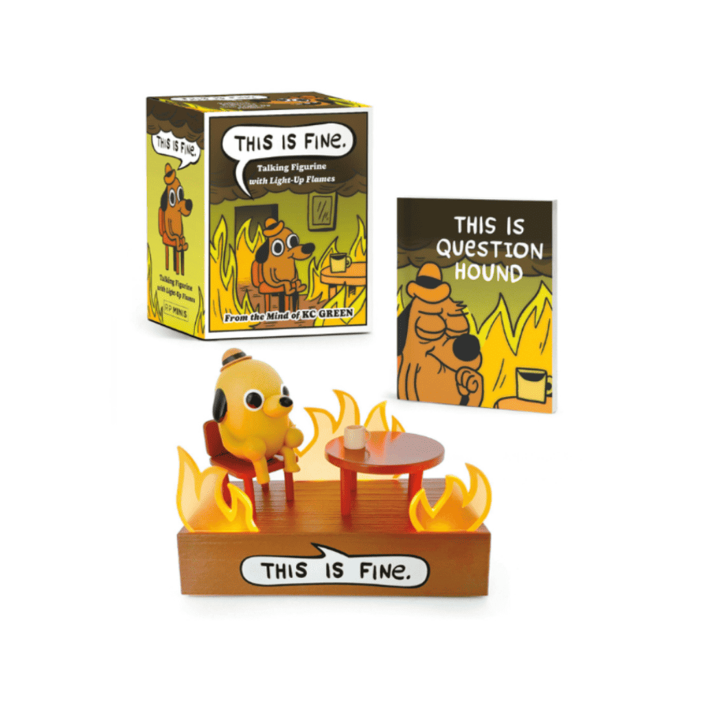 This Is Fine Talking Figurine: With Light And Sound!