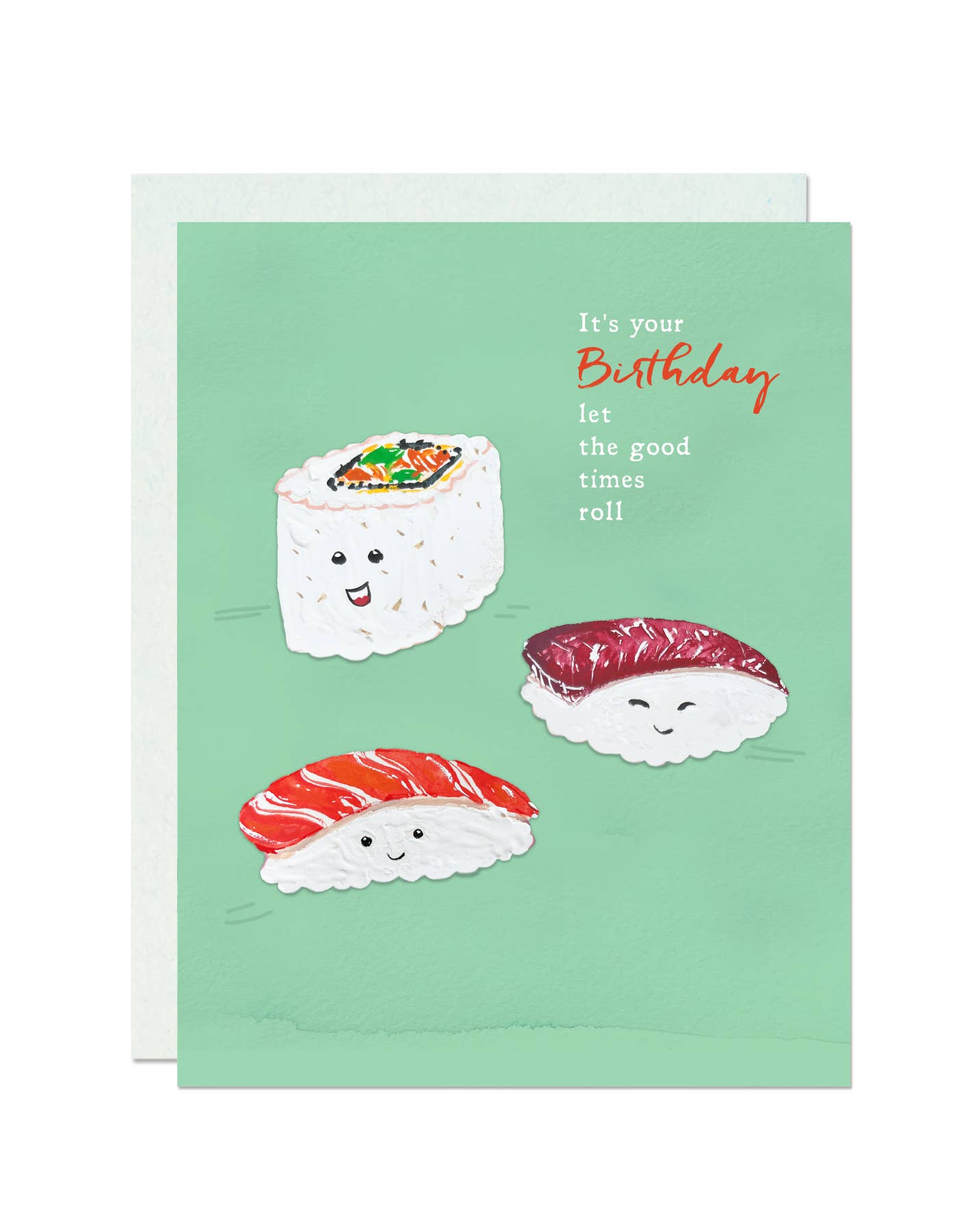 Lets The Good Times Roll Birthday Card
