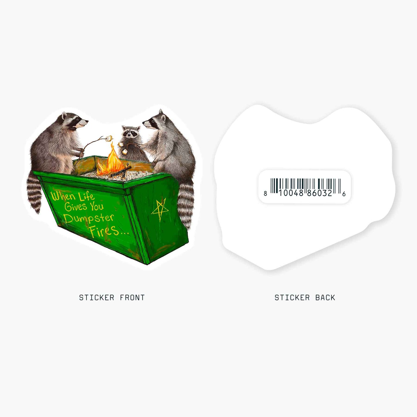 Dumpster Fire - 3" Art Sticker