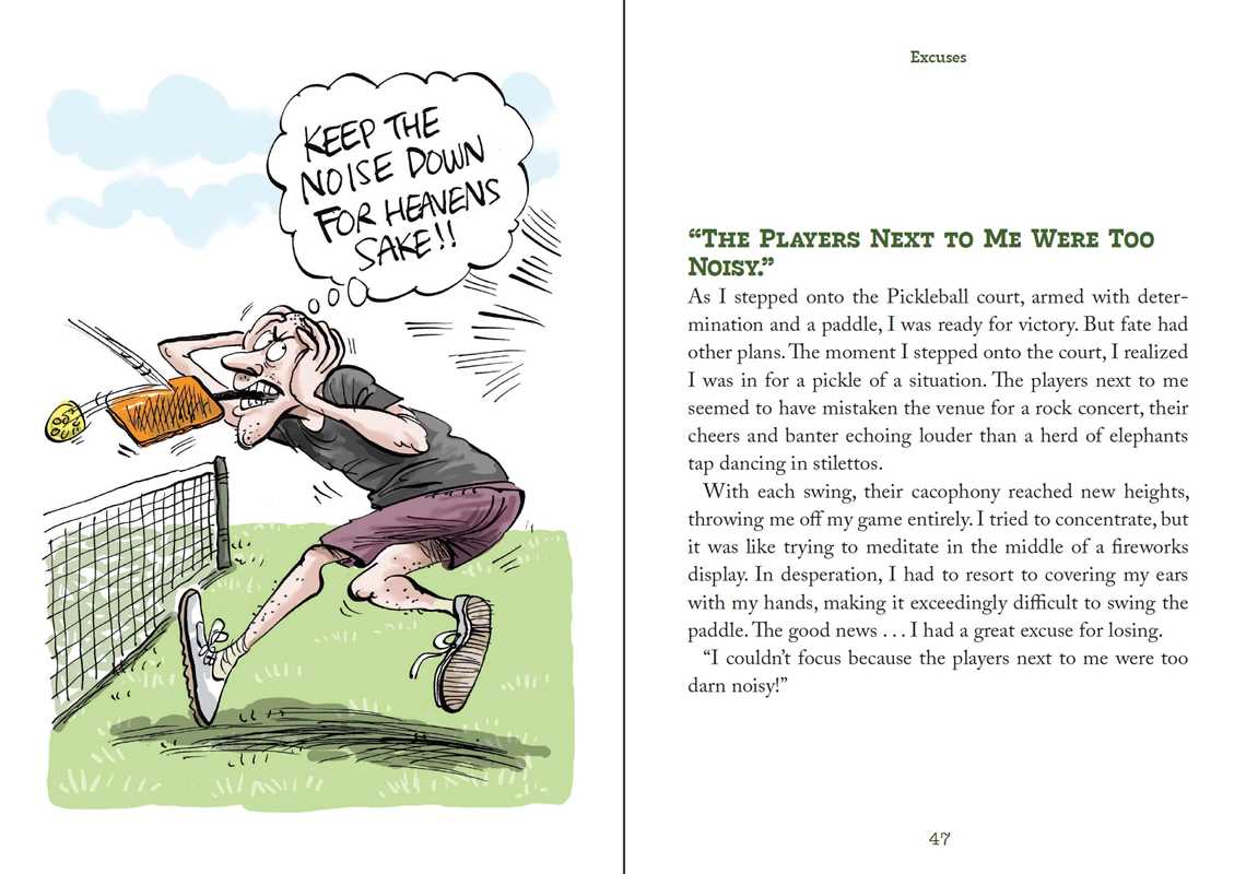 Pickleball's Best Excuses by Joshua Shifrin