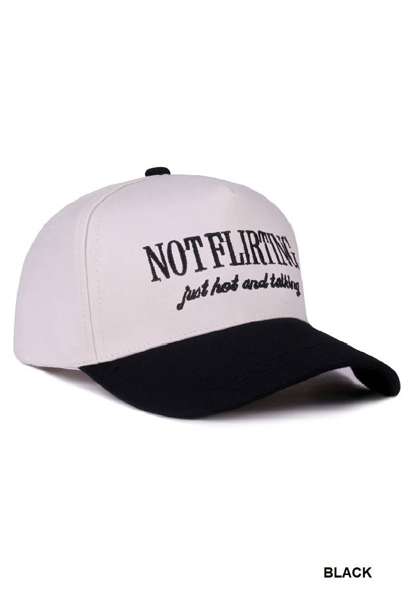 Not Flirting Just Hot and Talking Two Tone Canvas Cotton Cap