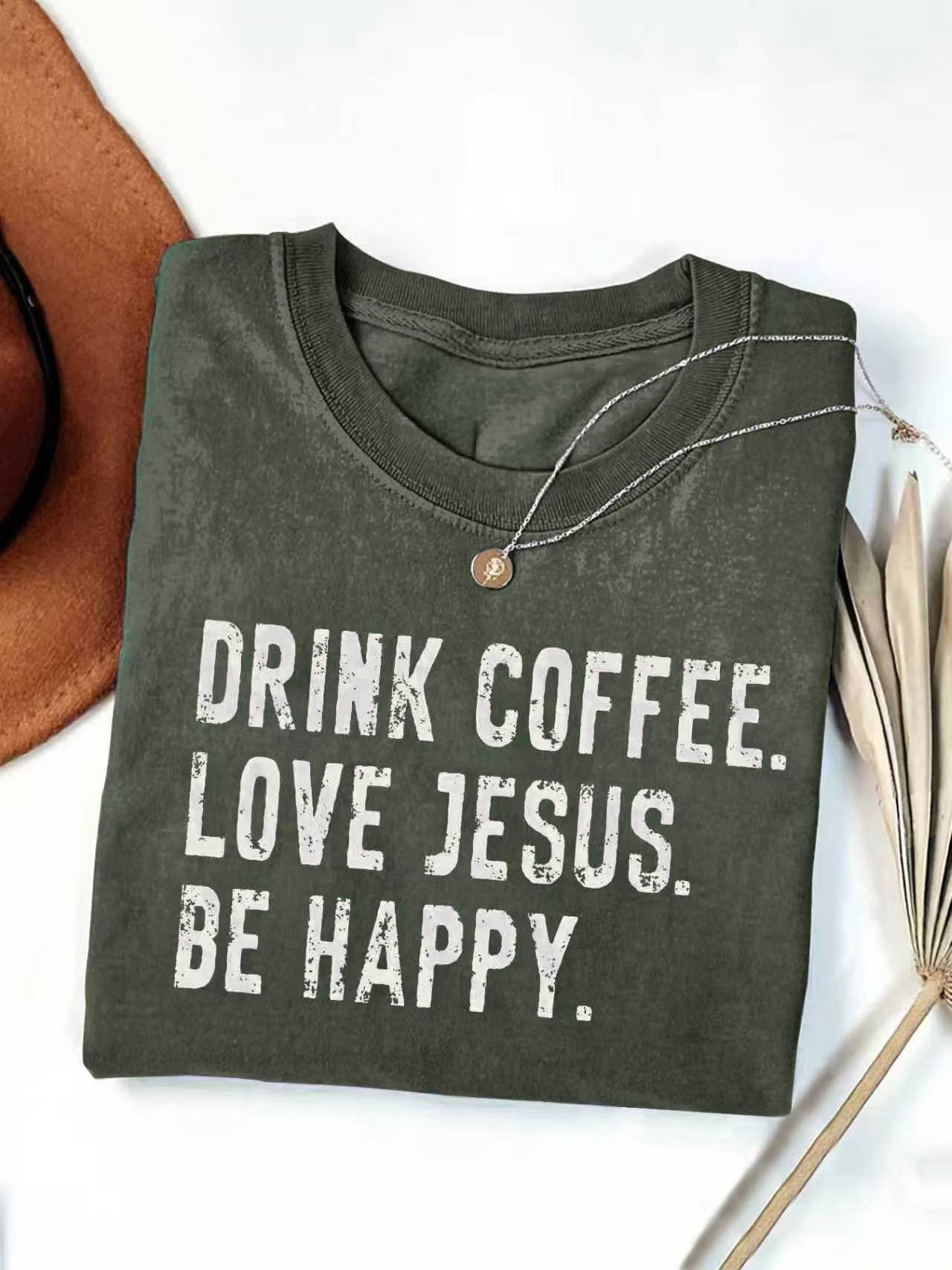 DRINK COFFEE LOVE JESUS BE HAPPY Graphic Retro T-Shirt