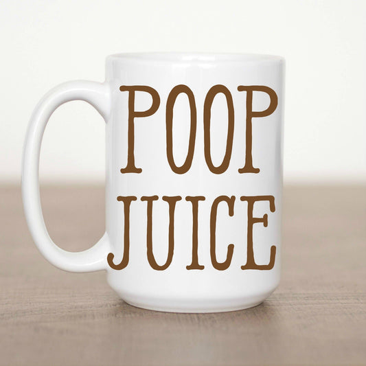 Poop Juice 15 oz Mug