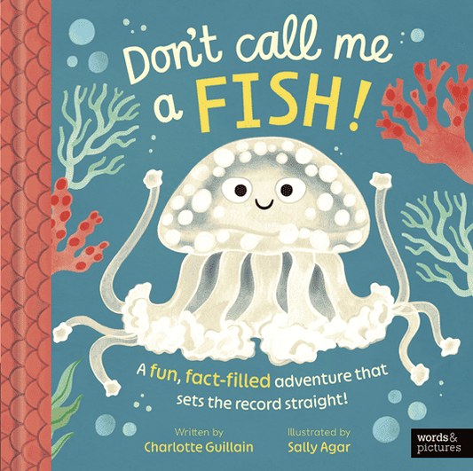 Don't Call Me a Fish!