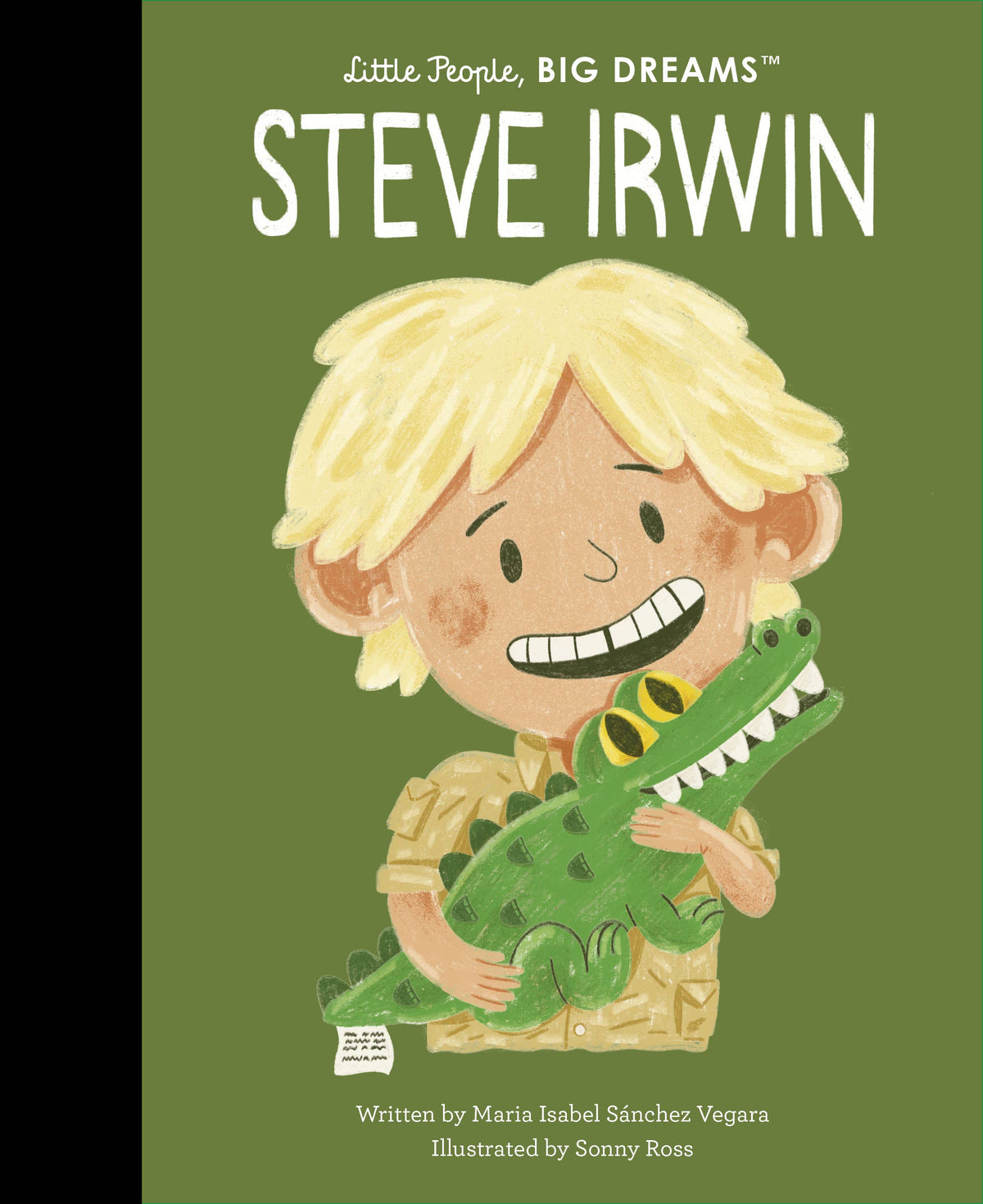 Steve Irwin - Little People, Big Dreams