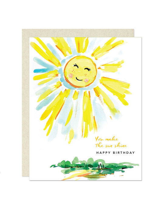 You Make The Sun Shine Birthday Card