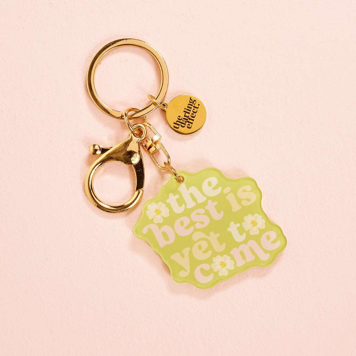 Acrylic Keychain - The Best Is Yet to Come