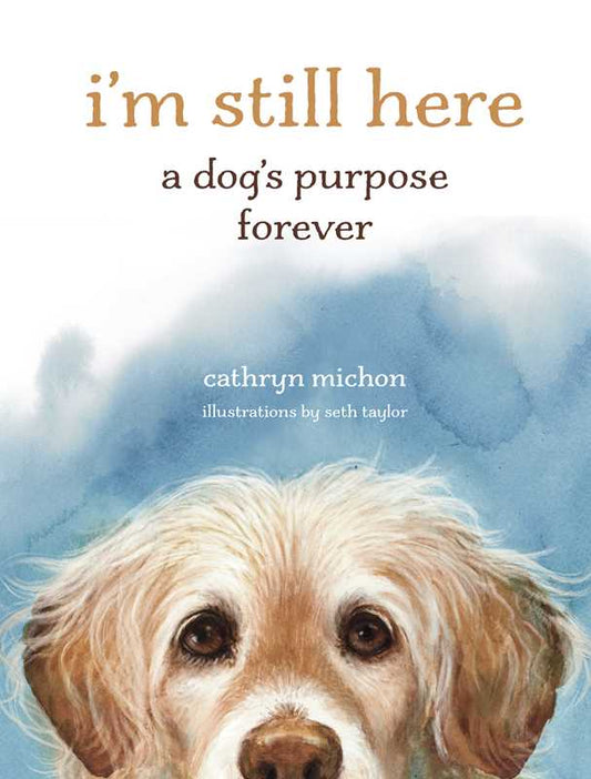 I'm Still Here by Cathryn Michon