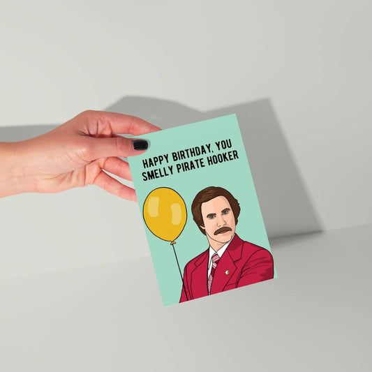 Happy Birthday you Smelly Pirate Hooker Greeting Card