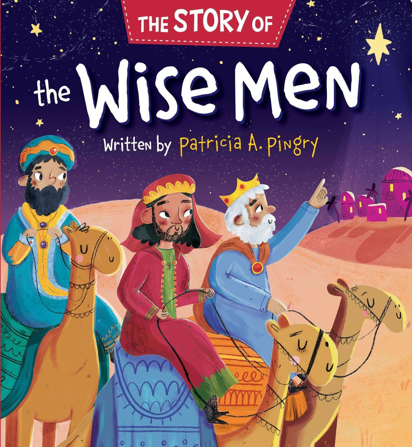 The Story of the Wise Men