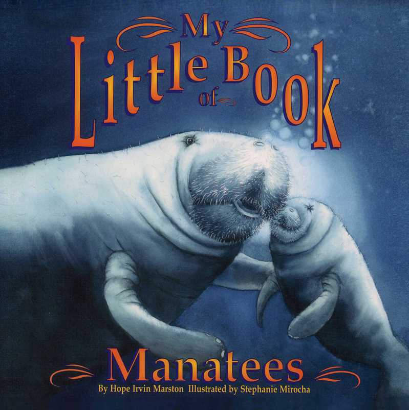 My Little Book of Manatees by